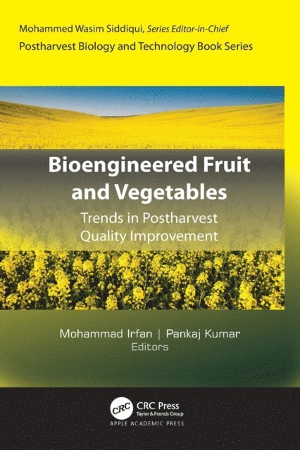 Pankaj Kumar, Mohammad Irfan - Bioengineered Fruit and Vegetables, E-bok