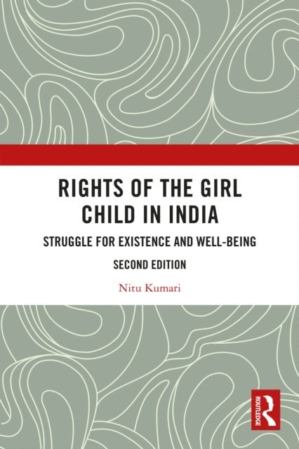 Nitu Kumari - Rights of the Girl Child in India, E-bok. Tillgänglighet: Lägg i varukorg