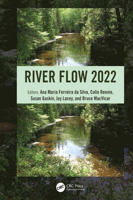Bruce MacVicar, Jay Lacey, Susan Gaskin, Colin Rennie, Ana Maria Ferreira da Silva - River Flow 2022, E-bok