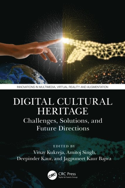 Jagpuneet Kaur Bajwa, Deepinder Kaur, Amitoj Singh, Vinay Kukreja - Digital Cultural Heritage, E-bok