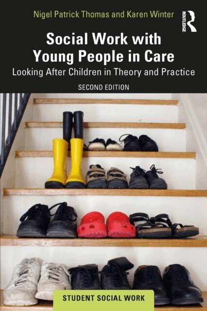 Karen Winter, Nigel Patrick Thomas - Social Work with Young People in Care, E-bok