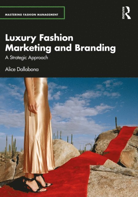 Alice Dallabona - Luxury Fashion Marketing and Branding, E-bok