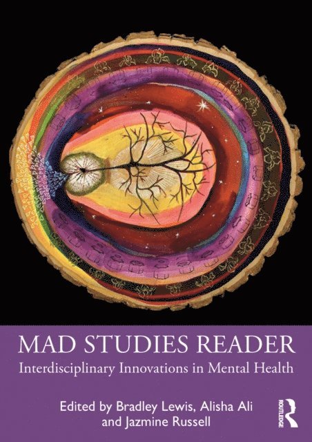Jazmine Russell, Alisha Ali, Bradley Lewis - Mad Studies Reader, E-bok