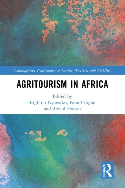 Azizul Hassan, Farai Chigora, Brighton Nyagadza - Agritourism in Africa, E-bok