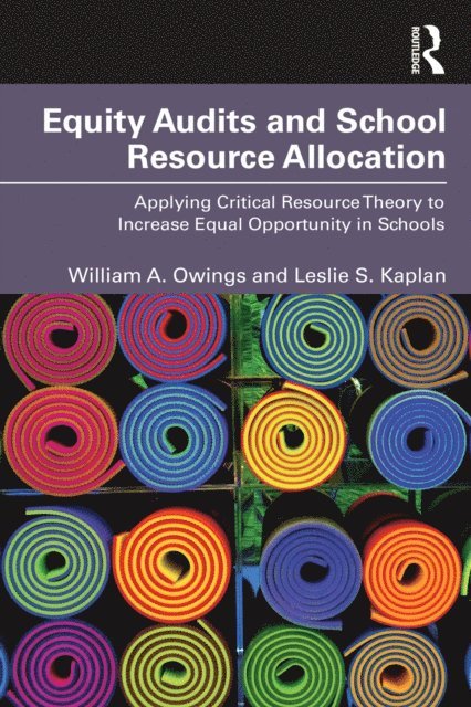 Leslie S. Kaplan, William A. Owings - Equity Audits and School Resource Allocation, E-bok. Tillgänglighet: Lägg i varukorg