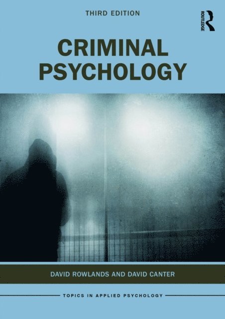 David Canter, David Rowlands - Criminal Psychology, E-bok