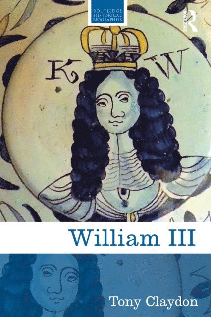Tony Claydon - William III, E-bok
