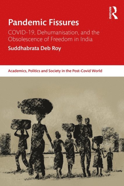 Suddhabrata Deb Roy - Pandemic Fissures, E-bok