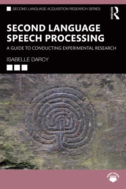 Isabelle Darcy - Second Language Speech Processing, E-bok