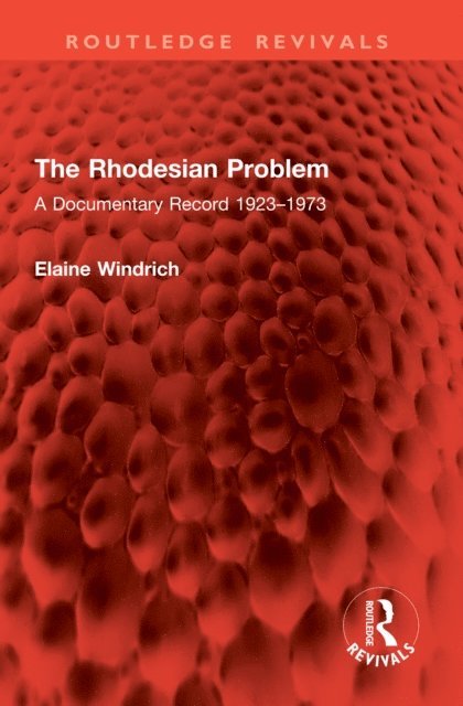 Elaine Windrich - Rhodesian Problem, E-bok