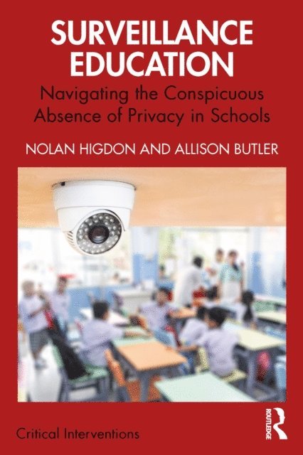 Allison Butler, Nolan Higdon - Surveillance Education, E-bok