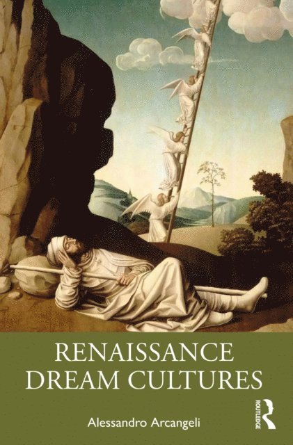 Alessandro Arcangeli - Renaissance Dream Cultures, E-bok