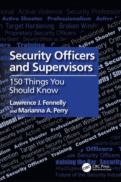 Marianna A. Perry, Lawrence J. Fennelly - Security Officers and Supervisors, E-bok. Tillgänglighet: Lägg i varukorg