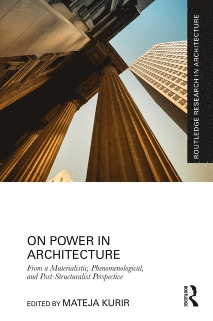 Mateja Kurir - On Power in Architecture, E-bok