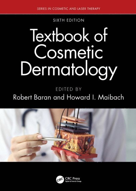 Howard I. Maibach, Robert Baran - Textbook of Cosmetic Dermatology, E-bok
