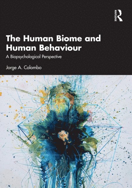 Jorge A. Colombo - Human Biome and Human Behaviour, E-bok. Tillgänglighet: Lägg i varukorg