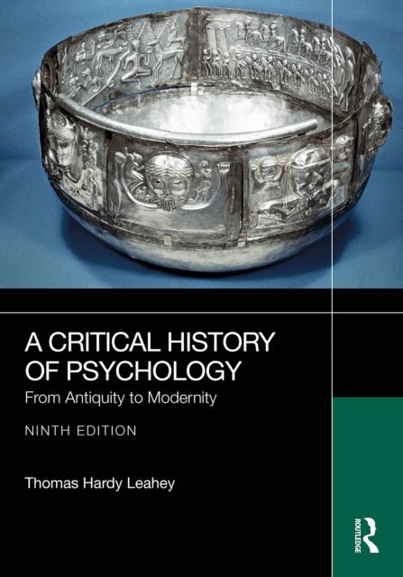 Thomas Hardy Leahey - Critical History of Psychology, E-bok