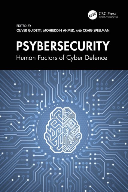 Craig Speelman, Mohiuddin Ahmed, Oliver Guidetti - Psybersecurity, E-bok