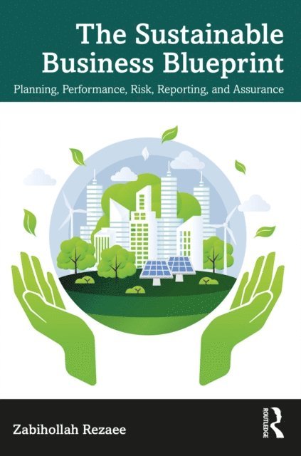 Zabihollah Rezaee - Sustainable Business Blueprint, E-bok