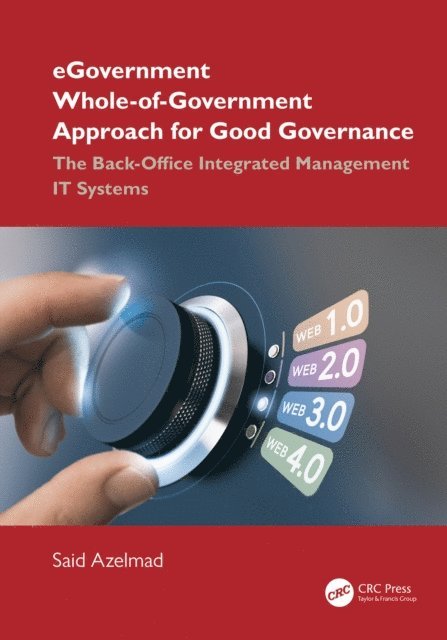 Said Azelmad - eGovernment Whole-of-Government Approach for Good Governance, E-bok