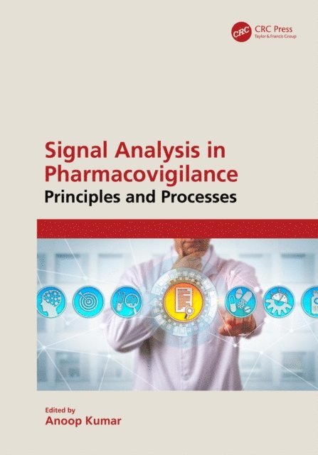 Anoop Kumar - Signal Analysis in Pharmacovigilance, E-bok