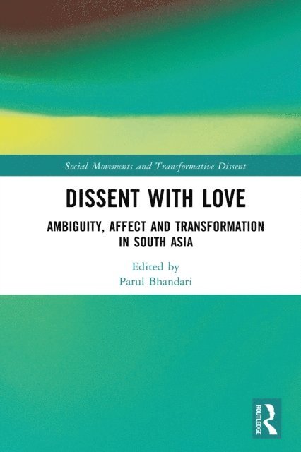Parul Bhandari - Dissent with Love, E-bok