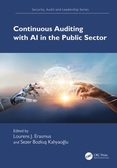 Sezer Bozkus Kahyaoglu, Lourens J. Erasmus - Continuous Auditing with AI in the Public Sector, E-bok