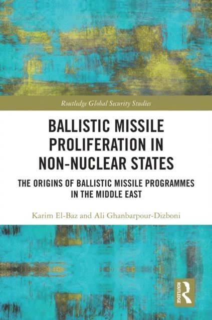 Ballistic Missile Proliferation in Non-Nuclear States