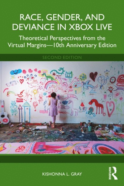 Kishonna L. Gray - Race, Gender, and Deviance in Xbox Live, E-bok