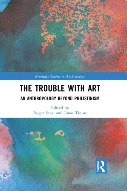 Jonas Tinius, Roger Sansi - Trouble With Art, E-bok