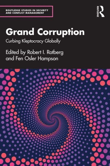 Fen Osler Hampson, Robert I. Rotberg - Grand Corruption, E-bok