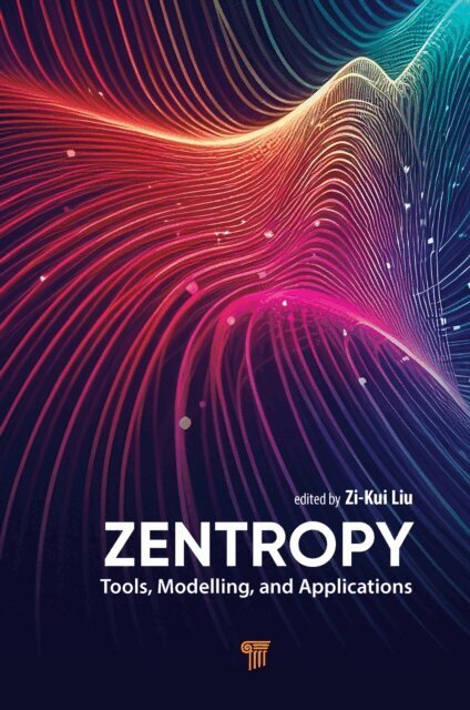 Zi-Kui Liu - Zentropy, E-bok
