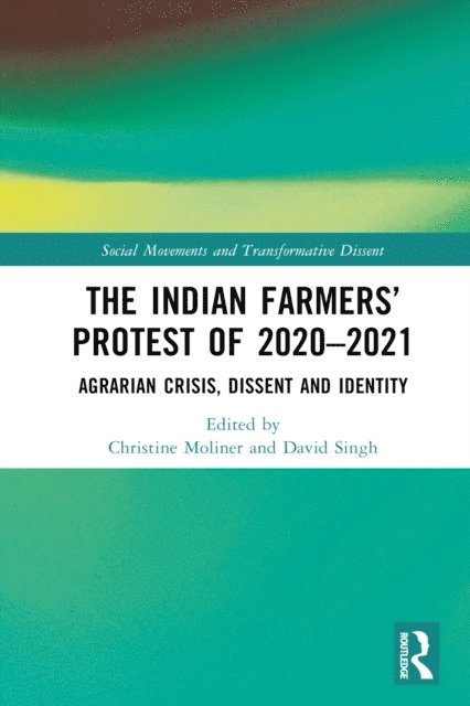 David Singh, Christine Moliner - Indian Farmers' Protest of 2020-2021, E-bok