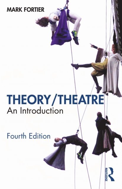 Mark Fortier - Theory/Theatre, E-bok