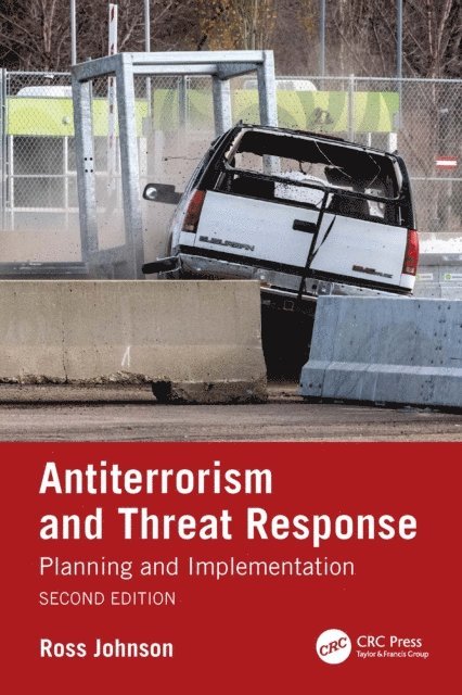 Ross Johnson - Antiterrorism and Threat Response, E-bok. Tillgänglighet: Lägg i varukorg