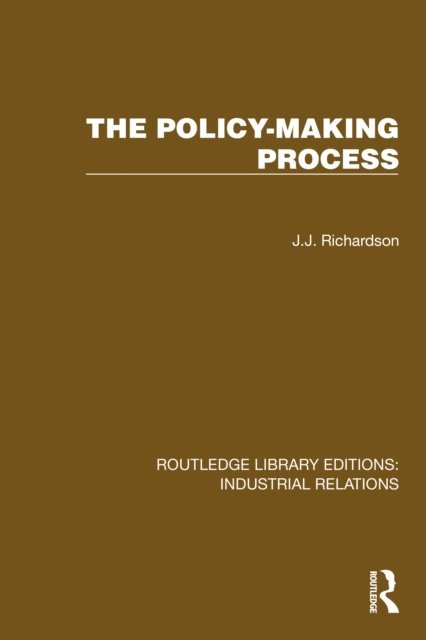 J.J. Richardson - Policy-making Process, E-bok