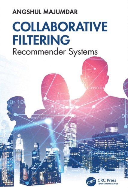 Angshul Majumdar - Collaborative Filtering, E-bok