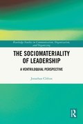 Sociomateriality of Leadership