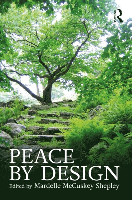 Mardelle McCuskey Shepley - Peace by Design, E-bok