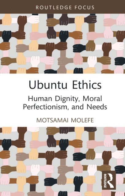 Motsamai Molefe - Ubuntu Ethics, E-bok