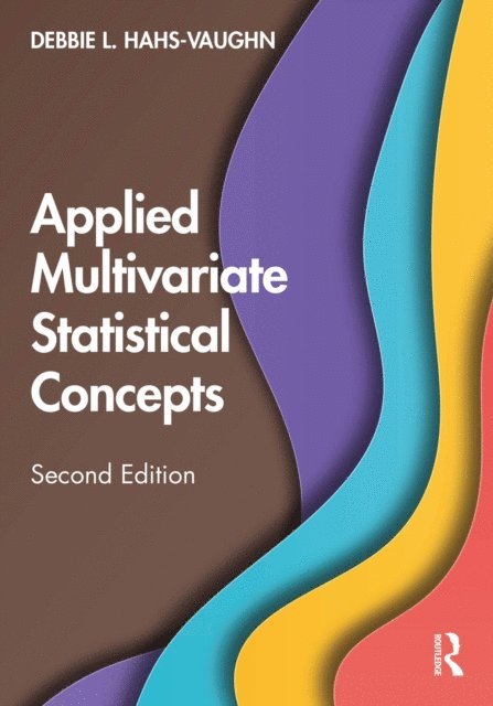Debbie L. Hahs-Vaughn - Applied Multivariate Statistical Concepts, E-bok