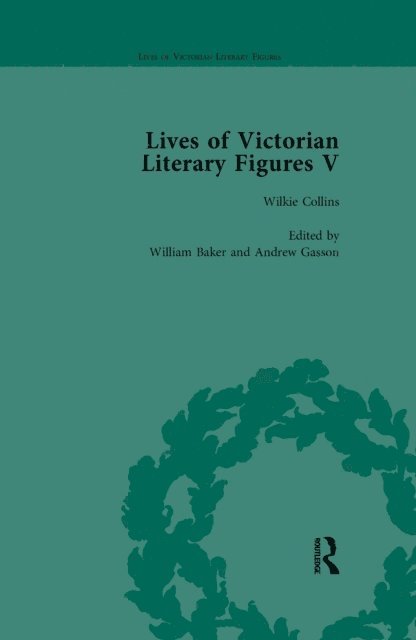 Andrew Maunder, Andrew Gasson, Judith L Fisher, William Baker, Ralph Pite - Lives of Victorian Literary Figures, Part V, Volume 2, E-bok