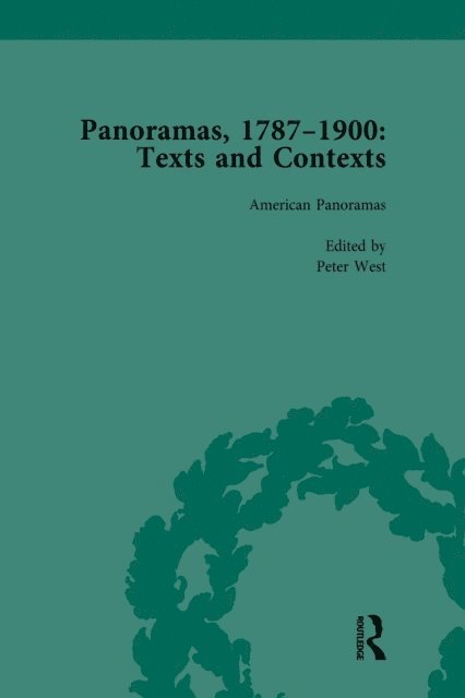 Phoebe Putnam, Peter West, Verity Hunt, Sibylle Erle, Anne Anderson, Laurie Garrison - Panoramas, 1787-1900 Vol 5, E-bok