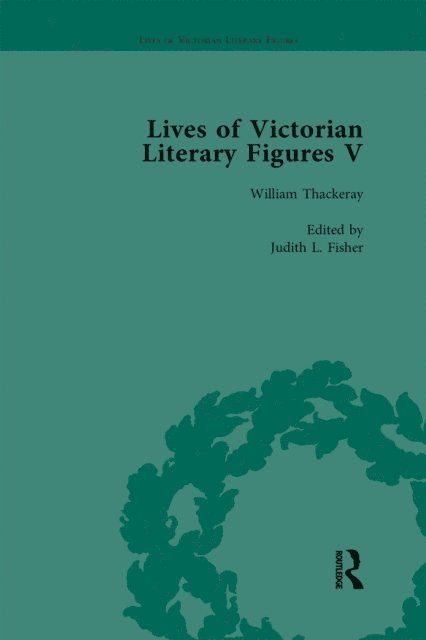 Andrew Maunder, Andrew Gasson, Judith L Fisher, William Baker, Ralph Pite - Lives of Victorian Literary Figures, Part V, Volume 3, E-bok