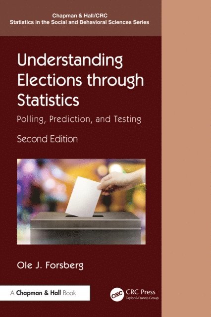 Ole J. Forsberg - Understanding Elections through Statistics, E-bok