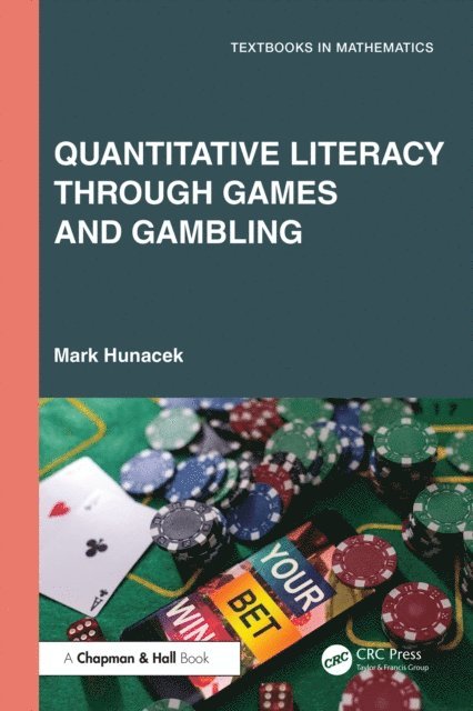Mark Hunacek - Quantitative Literacy Through Games and Gambling, E-bok. Tillgänglighet: Lägg i varukorg