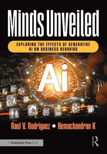 Hemachandran K, Raul V. Rodriguez - Minds Unveiled, E-bok