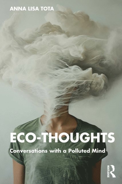 Anna Lisa Tota - Eco-Thoughts, E-bok. Tillgänglighet: Lägg i varukorg