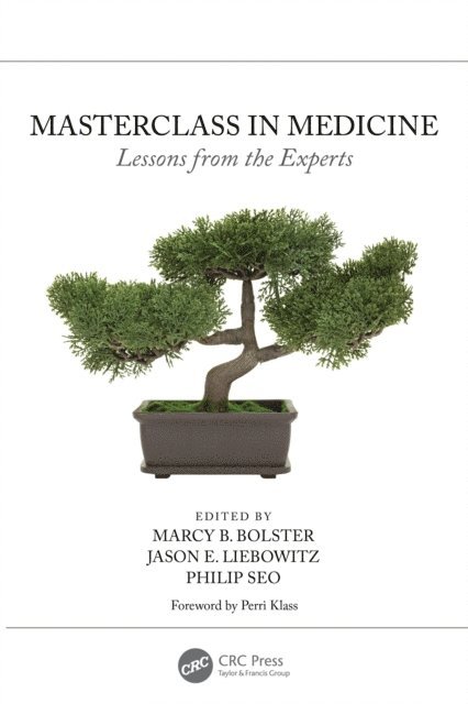 Philip Seo, Jason Liebowitz, Marcy B. Bolster - Masterclass in Medicine, E-bok