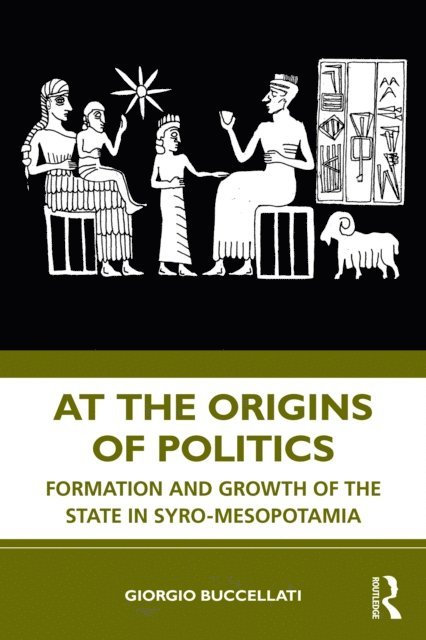 Giorgio Buccellati - At the Origins of Politics, E-bok